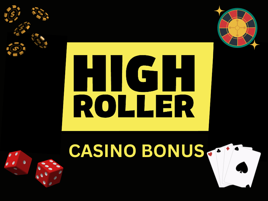 high Roller casino bonus