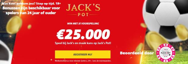 Jack's pot €25.000 in op jacks.nl