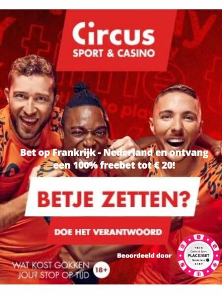 Frankrijk vs Nederland Freebet tot €20