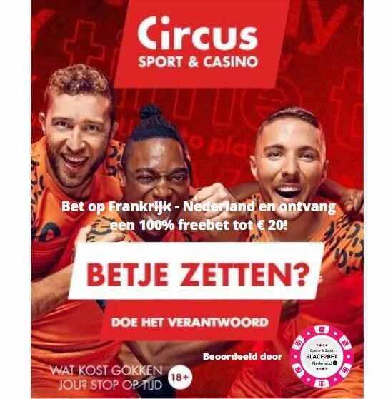 Frankrijk vs Nederland Freebet tot €20