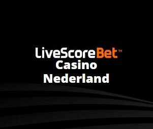 Livescorebet Casino Holland en het aanbod