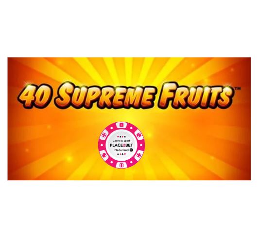Novomatic : 40 Supreme Fruits