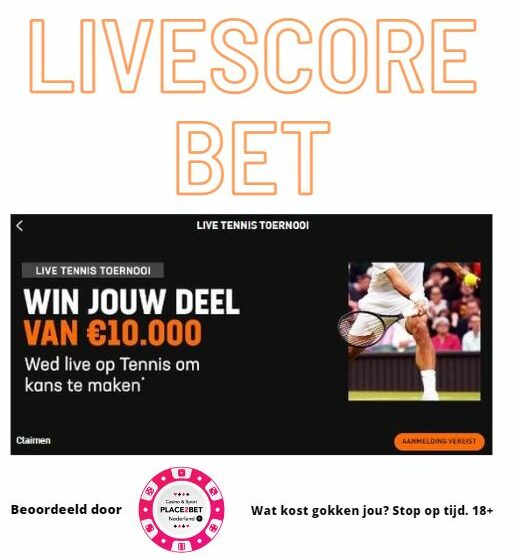 LiveScoreBet | Wed live op tennis en win jouw deel van de €10000