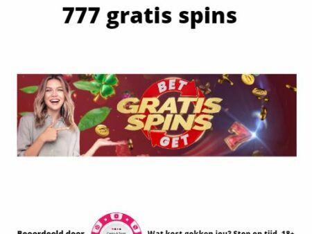 Ontvang Nu Gratis Spins bij 777 Casino!