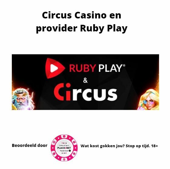 Circus Casino en provider Ruby Play kondigen samenwerking aan