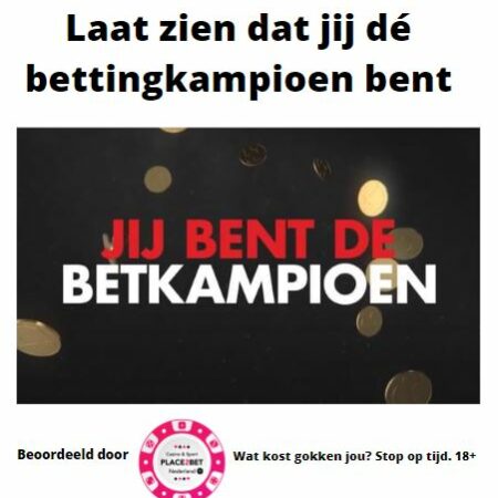 Laat zien dat jij dé bettingkampioen bent met jouw voorspellingen