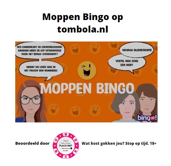 Beleef een hilarische avond bij Tombola met moppen Bingo