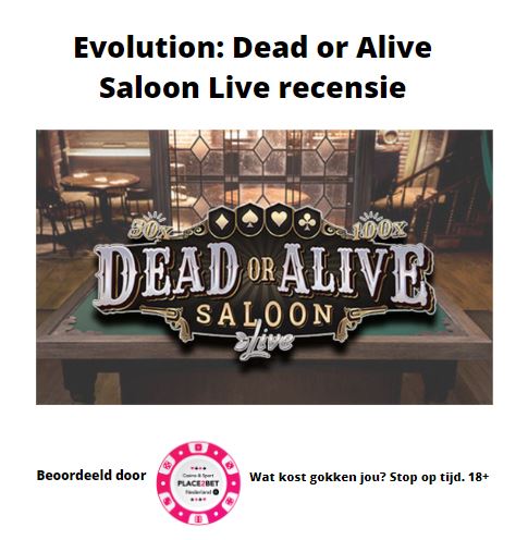 Evolution: Dead or Alive Saloon Live