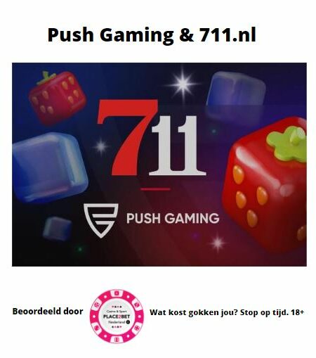 Push Gaming kondigt samenwerking aan met 711