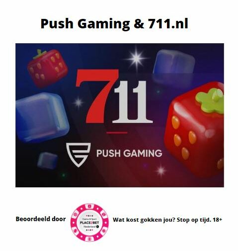 Push Gaming kondigt samenwerking aan met 711